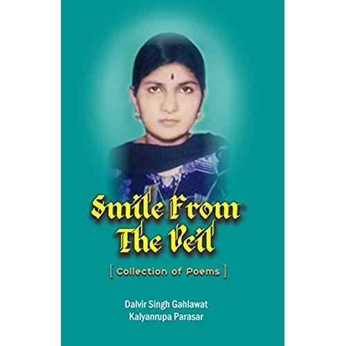 Smile From The Veil (Collection Of Poems)