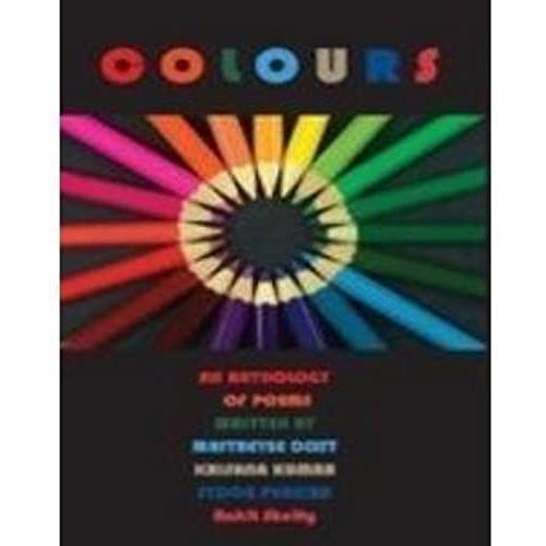 Colours: An Anthology Of Poems