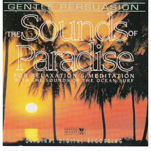 Chris Valentino ¿ The Sounds Of Paradise For Relaxation & Meditation With The Sounds Of The Ocean Surf