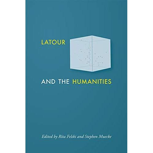 Latour And The Humanities