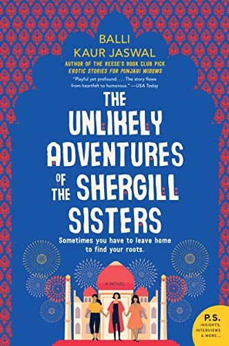 The Unlikely Adventures Of The Shergill Sisters