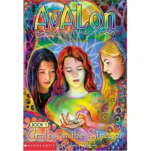 Circles In The Stream (Avalon Web Of Magic)