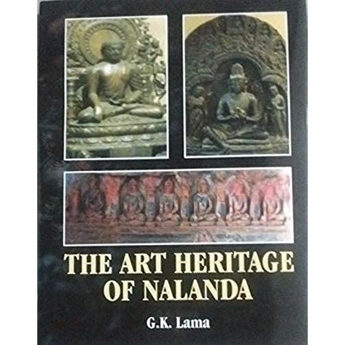 The Art Heritage Of Nalanda