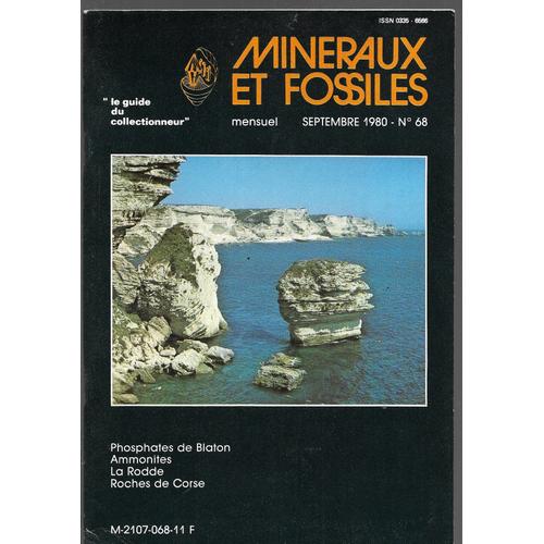 Revue Mensuelle Minéraux & Fossiles Le Guide Du Collectionneur Sept 1980 N°68