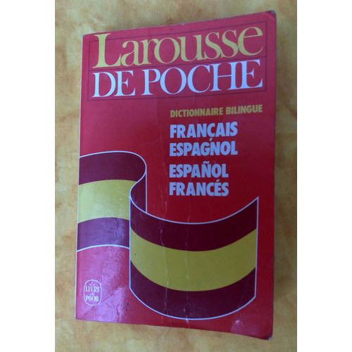 Livre : Dictionnaire Bilingue Larousse De Poche Français Espagnol