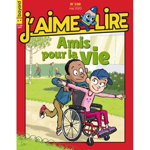 J'aime Lire Numéro 520 Amis Pour La Vie De Mai 2020