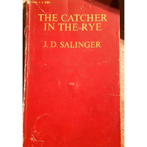 The Catcher In The Rye - J. D. Salinger