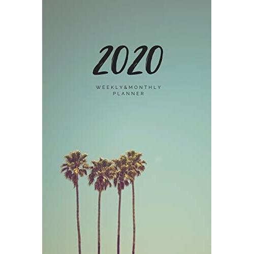 2020 Weekly & Monthly Planner: Palms - 6x9 Size - Glossy Soft Cover - Multi-Purpose: Organizer/Calendar/Notebook/Agenda/Diary/Journal. (Various Themed Planners)