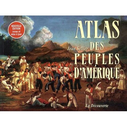 Atlas Des Peuples D'amérique