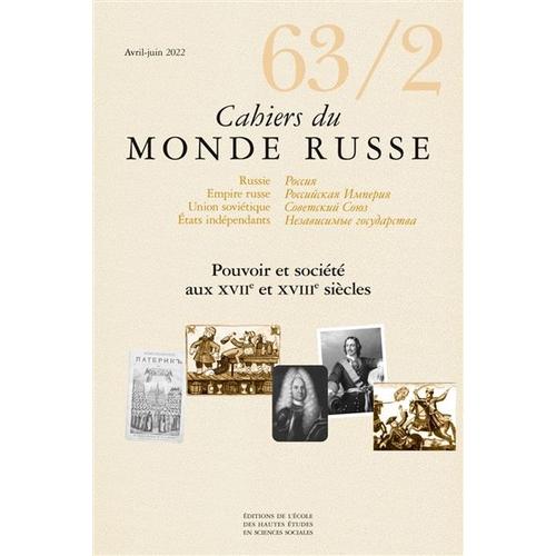 Cahiers Du Monde Russe N°63/2 - Varia -Pouvoir Et Société Au