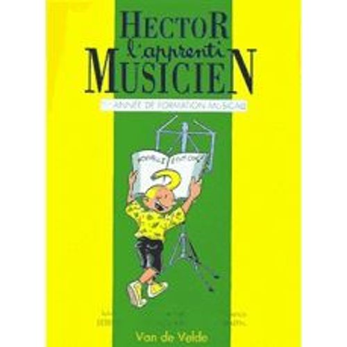Debeda Et Martin Hector L'apprenti Musicien Cd Apprentissage Éditions Van De Velde Volume 1 1re Année