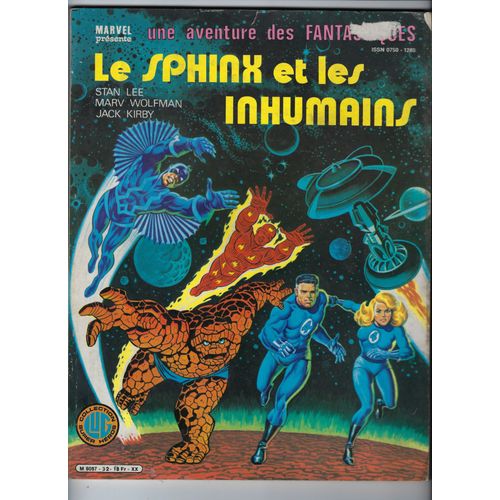 Une Aventure Des Fantastques Le Sphinx Et Les Inhumains N°32
