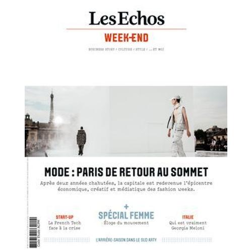 Les Echos Week End N°317 : Mode, Paris De Retour Au Sommet