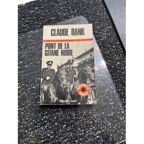 Pont De La Gitane Noire Claude Rank