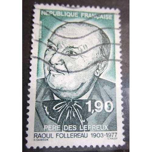 1987. F2453: Hommage À Raoul Follereau.