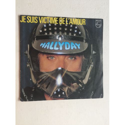 Disque Vinyle 45t Johnny Hallyday "Je Suis Victime De L'amour"