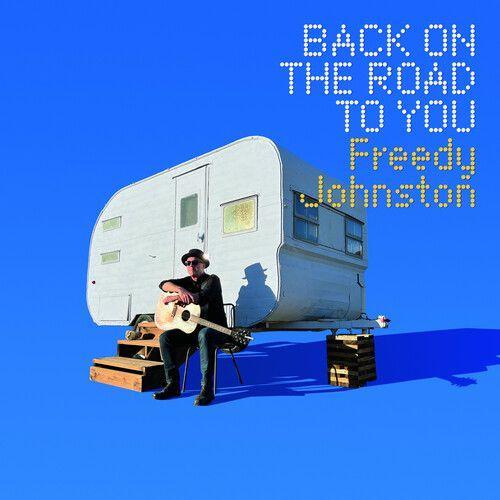 Freedy Johnston - Back On The Road To You [Cd] Digipack Packaging