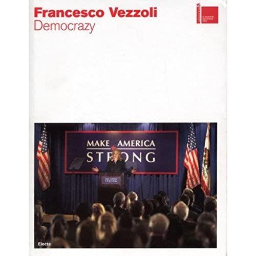 Francesco Vezzoli: Democrazy