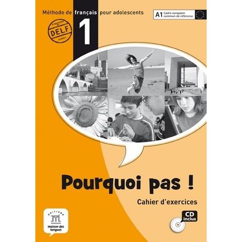 Pourquoi Pas ! 1 - Cahier D'exercices (1 Cd Audio)