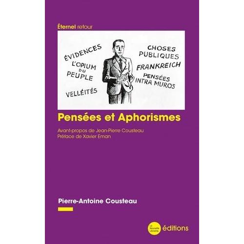 Pensées Et Aphorismes