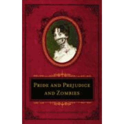 Pride And Prejudice And Zombies: The Deluxe Heirloom Edition