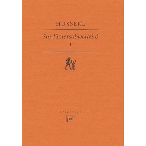 Sur L'intersubjectivité. - Tome 1