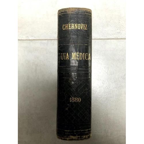 Guia Medica, Chernoviz, 1880, Complet, Reliure Cuir