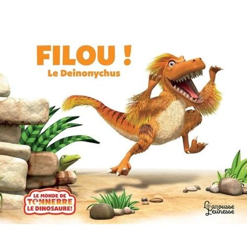Filou ! Le Deinonychus