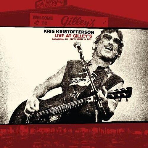 Kris Kristofferson - Live At Gilley's: Pasadena Tx: September 15 1981 [Cd] Poste