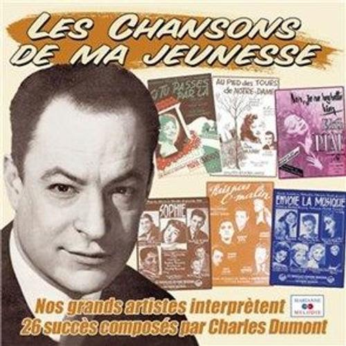 Les Succès De Charles Dumont (Collection "Les Chansons De Ma Jeunesse")