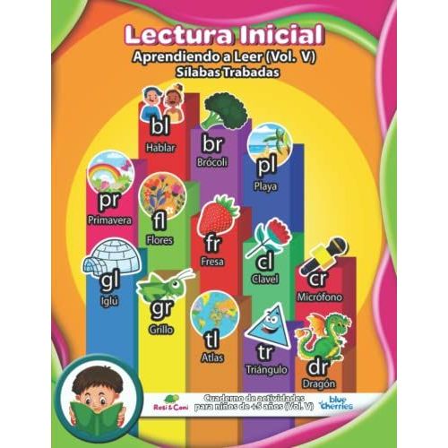 Lectura Inicial | Aprendiendo A Leer (Vol.V) | Sílabas Trabadas | Cuaderno De Actividades Para Niños De +5 Años (Vol.V): Actividades Para Niños En ... | Aprendiendo A Leer) (Spanish Edition)