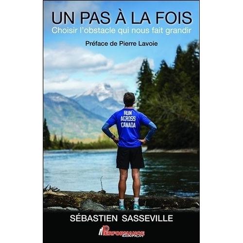 Un Pas À La Fois - Choisir L'obstacle Qui Nous Fait Grandir