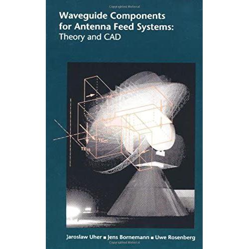 Waveguide Components For Antenna Feed Systems: Theory And Cad