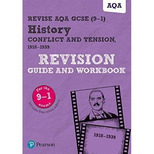 Revise Aqa Gcse (9-1) History Conflict And Tension, 1918-1939 Revision Guide And Workbook