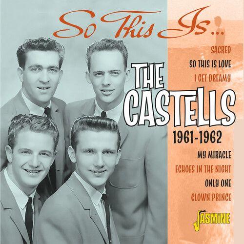 The Castells - So This Is... The Castells: 1961-1962 [Compact Discs] Uk - Import