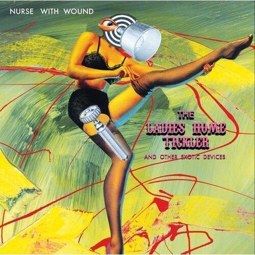 Nurse With Wound - Ladies Home Tickler (Other Exotic Devices) [Vinyl Lp] 2 Pack