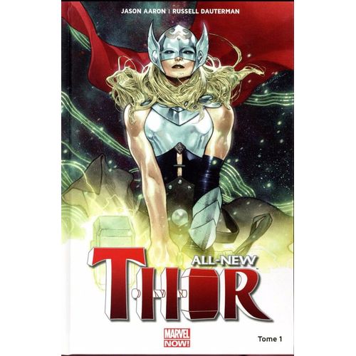 [ Marvel Now ! ] All-New Thor # 1 : " Le Tonnerre Dans Les Veines "