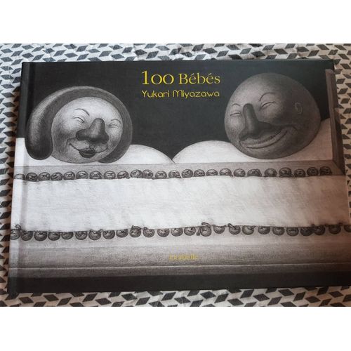 100 Bébés  De Yukari Miyazawa