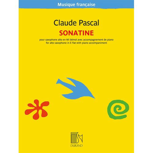 Claude Pascal : Sonatine Pour Saxophone Alto En Mi Bémol Avec Accompagnement De Piano - Durand Df16903
