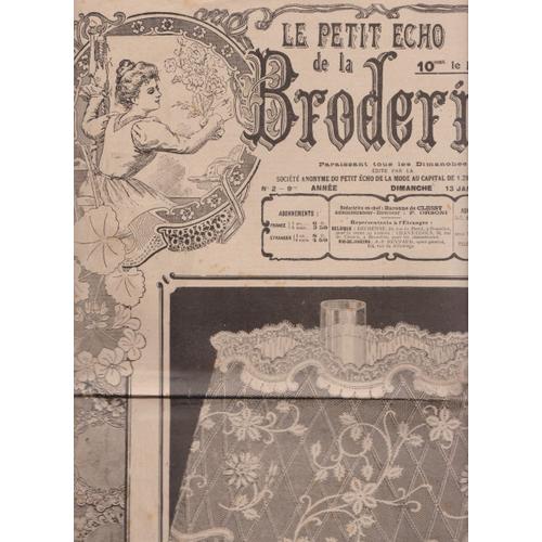 Le Petit Echo De La Broderie N 2 . 9° Annee . 13 Janvier 1907