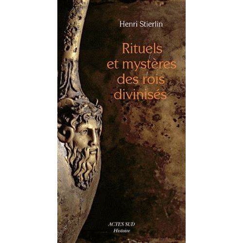 Rituels Et Mystères Des Rois Divinisés - Créations Méconnues De L'architecture Hellénistique Et Républicaine