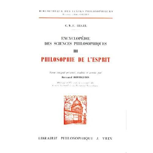 Encyclopédie Des Sciences Philosophiques - Tome 3, Philosophie De L'esprit