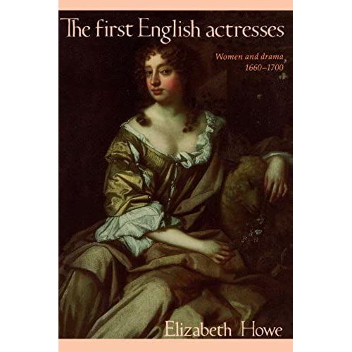 The First English Actresses