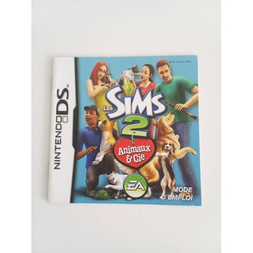 Notice Sims 2 Animaux Et Cie - Nintendo Ds