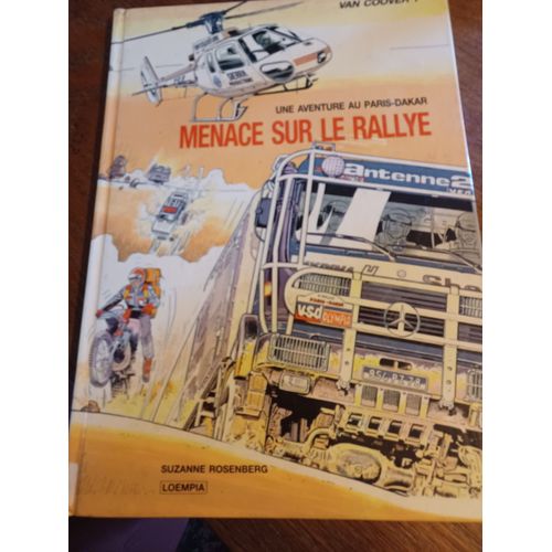 Menace Sur Le Rallye (Une Aventure Au Paris-Dakar) - Van Coover 1