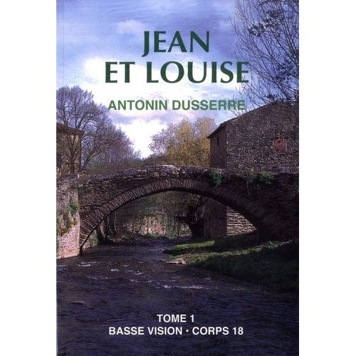 Jean Et Louise - Tome 1