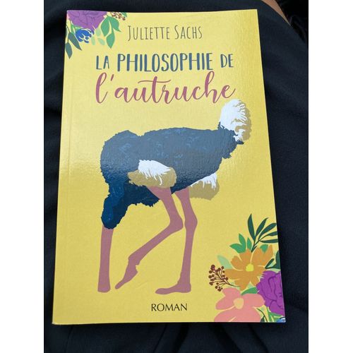 La Philosophie De L'autruche
