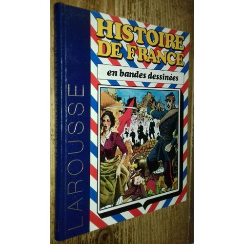 Histoire De France En Bandes Dessinées, Volume 7
