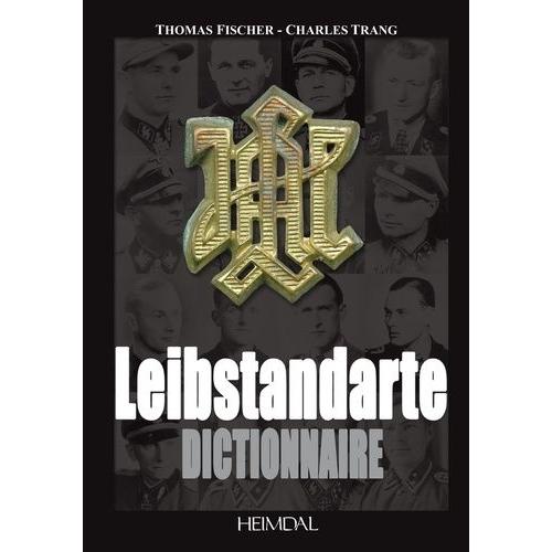 Leibstandarte - Dictionnaire