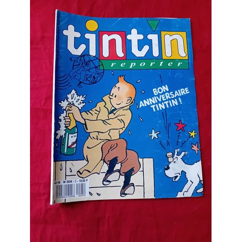 Tintin Reporter .L2934-5-Bon Anniversaire Tintin